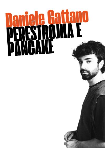 Daniele Gattano Perestrojka e Pancake cinema Duomo